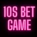 10S BET GAME